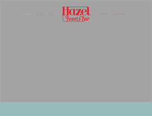 Tablet Screenshot of hazelbeautybar.com